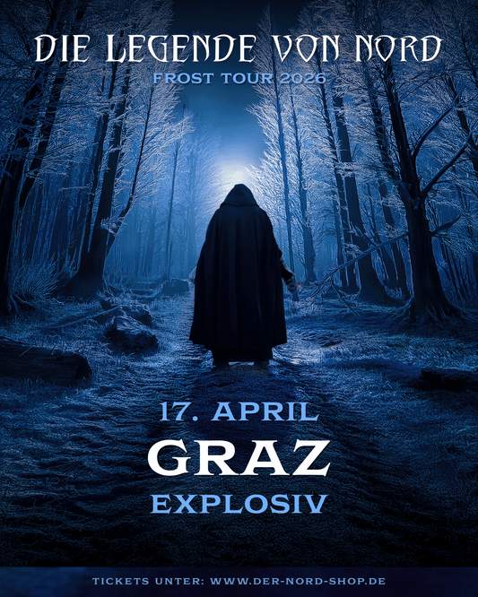 GRAZ, Explosiv - Die Legende von Nord